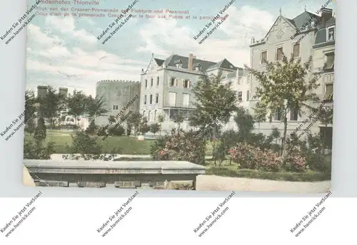 F 57100 THIONVILLE / DIEDENHOFEN, Crauser-Promenade, Flohturm, Pensionat, 1910