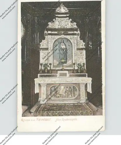 4178 KEVELAER, Altar Gnadenkapelle, ca. 1905, color