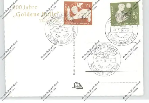 8240 BERCHTESGADEN, 800 Jahre "Goldene Bulle", 1956, 3 AK mit Sonderstempeln