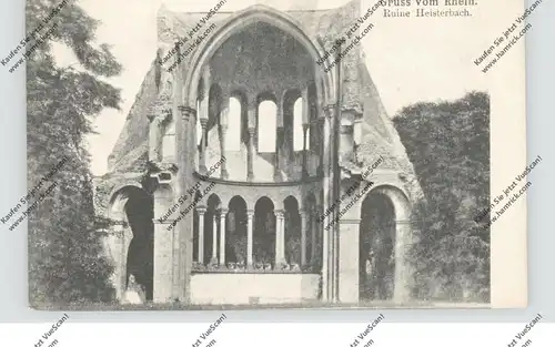 5330 KÖNIGSWINTER - HEISTERBACH, Ruine Heisterbach, ca. 1905