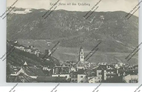 I 39012 MERAN, Ansicht mit Küchelberg, 1910