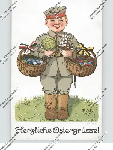OSTERN - Herzliche Ostergrüsse, Soldat mit Eierkörben, Künstler-Karte, 1915