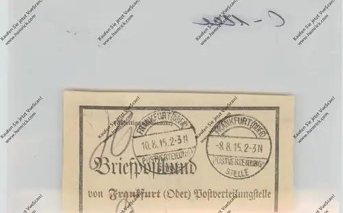 0-1200 FRANKFURT / Oder, Postgeschichte, Postverteilungsstelle 1915