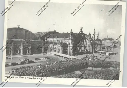 BAHNHOF / Station / La Gare, FRANKFURT / Main, Hauptbahnhof