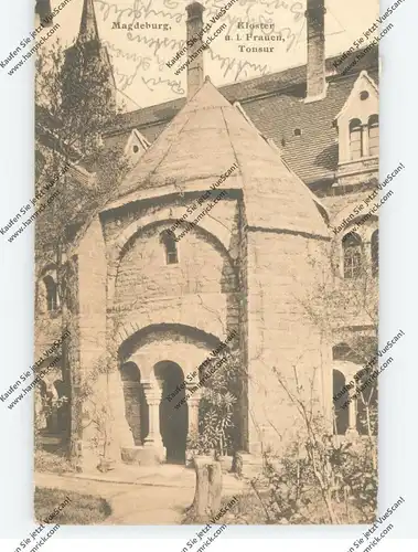 0-3000 MAGDEBURG, Kloster u. l. Frauen, Tonsur, 1906