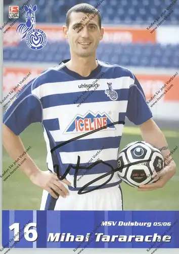 FUSSBALL - MSV DUISBURG - MIHAI TARARACHE  Autogramm