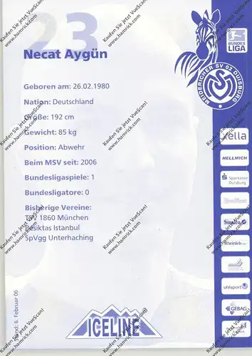 FUSSBALL - MSV DUISBURG - NECAT AYGÜN, Autogramm