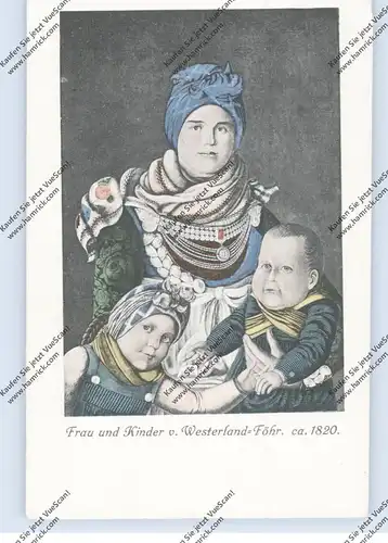 2270 WESTERLAND - FÖHR, Frau und Kinder, ca. 1820, Druckstelle
