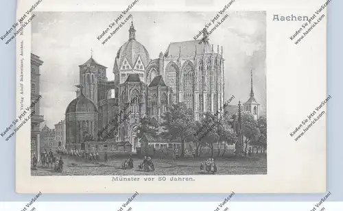 5100 AACHEN, Münster, Historische Ansicht