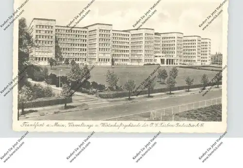 6000 FRANKFURT, I.G. Farben, Verwaltungsgebäude, Architektur