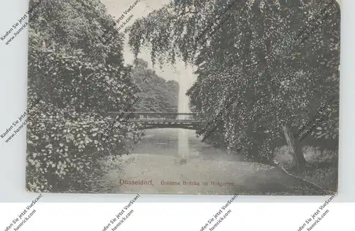4000 DÜSSELDORF, Hofgarten, Goldene Brücke, 1922