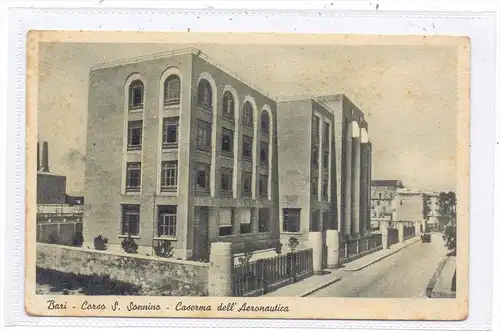 I 70100 BARI, Corso S. Sonnino, Caserne dell' Aeronautica