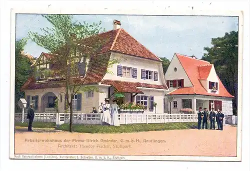 7410 REUTLINGEN, Fa. Ulrich Gmindar, Arbeiterwohnhaus, Bauaustellung Stuttgart 1908