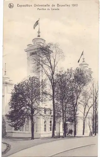 CANADA - Pavillion du Canada, EXPO 1910 Bruxelles