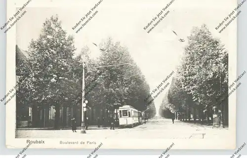 F 59100 ROUBAIX, Boulevard de Paris, Tram, ca. 1917