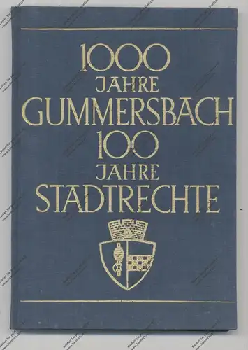 5270 GUMMERSBACH, Buch, 1000 Jahre Gummersbach, 100 Jahre Stadtrechte, 1957, 120 Seiten, sehr gute Erhaltung