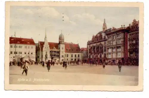 0-4000 HALLE / Saale, Marktplatz, 1928