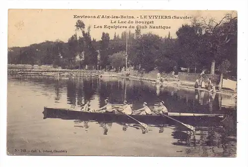 F 73800 CHIGNIN - LE VIVIERS, Les Equipers du Club Nautique - Rowing / Rudern, 1914