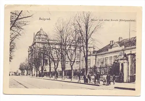 SRB 11000 BELGRAD, Neuer und alter Konak / Königspalast