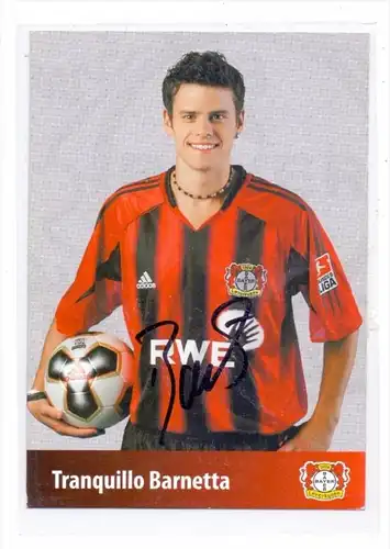 FUSSBALL - BAYER LEVERKUSEN - TRANQUILLO BARNETTA - Autogramm