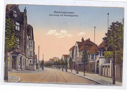 4350 RECKLINGHAUSEN, Sandweg mit Kaisergarten, 20er Jahre, color