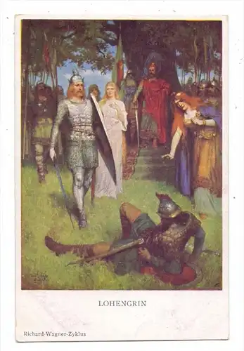 MUSIK - OPER - RICHARD WAGNER, Lohengrin, Künstler-Karte, Munk - Wien