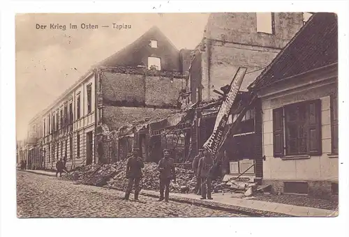 OSTPREUSSEN - TAPIAU / GWARDEISK, Zerstörungen 1.Weltkrieg, 1915, deutsche Feldpost, Verlag: Krauskopf, Druckstelle