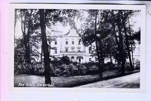POMMERN - BAD POLZIN / POLCZYN ZDROJ, Kaiserhof, ohne AK-Rückseite