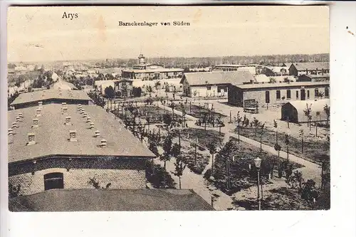 OSTPREUSSEN - ARYS / ORZYSZ, Barackenlager 1910