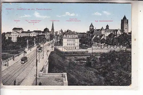 POSEN - POSEN / POZNAN, An der Theaterbrücke,1916, Strassenbahn - Tram