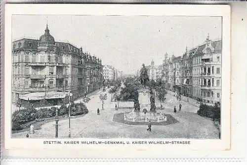 POMMERN - SZCZECIN / STETTIN, Kaiser-Wilhelm-Denkmal, Kaiser-Wilhelm-Strasse