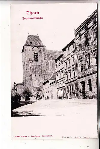 WESTPREUSSEN - THORN / TORUN, Johanniskirche, ca. 1905, ungeteilte Rückseite
