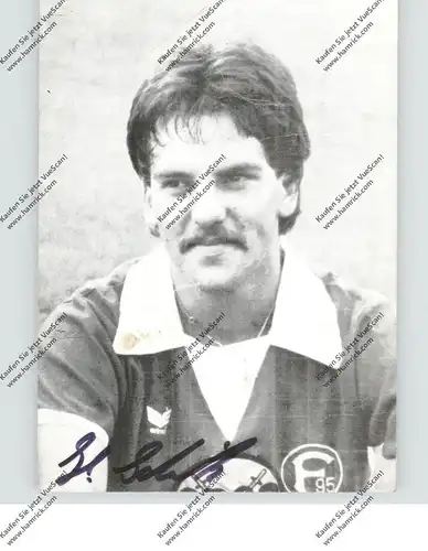 FUSSBALL - FORTUNA DÜSSELDORF - HUBERT SCHMITZ, Autogramm