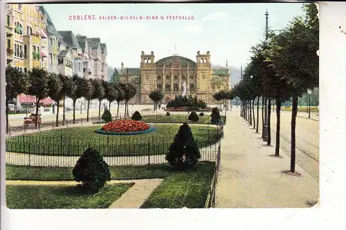 5400 KOBLENZ, Kaiser-Wilhelm-Ring & Festhalle, 1911, color