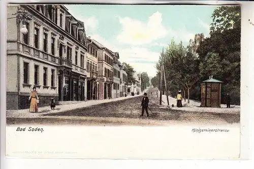 6232 BAD SODEN, Königsteinerstrasse, ca. 1900, ungeteilte Rückseite