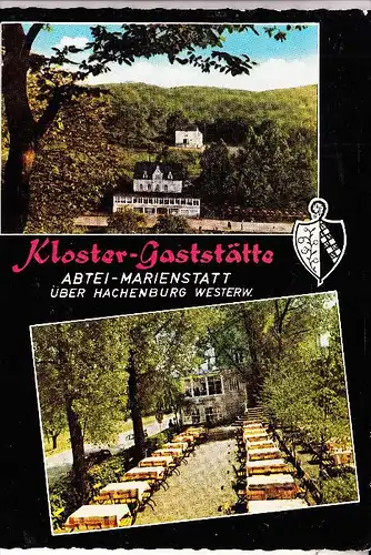 5238 HACHENBURG - MARIENSTATT, Kloster-Gaststätte, 1964