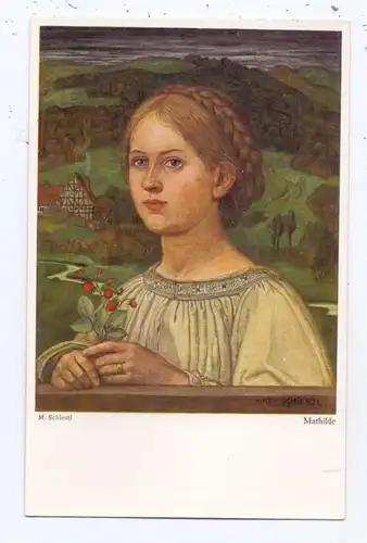 KÜNSTLER / ARTIST - MATTHÄUS SCHIESTL - "MATHILDE"