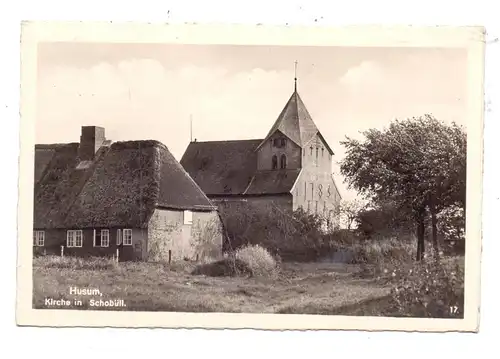 2250 HUSUM - SCHOBÜLL, Kirche, 1944