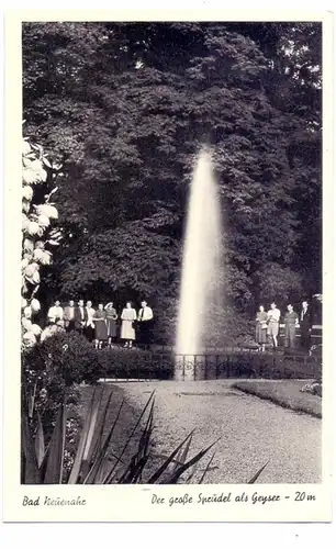 5483 BAD NEUENAHR - AHRWEILER, Der große Sprudel als Geyser,. 20 m