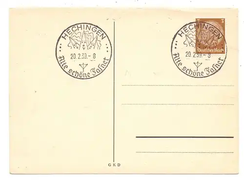 7450 HECHINGEN, Sonderstempel  1939, Alte schöne Fasnet / Fastnacht / Karneval