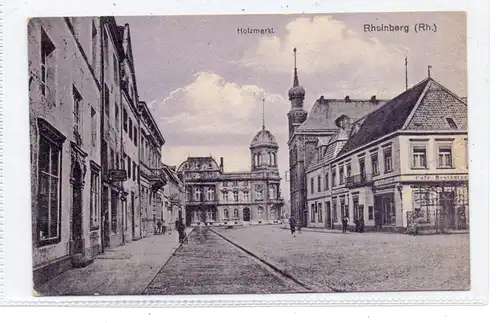 4134 RHEINBERG, Holzmarkt, Cafe, Rathaus, 1919