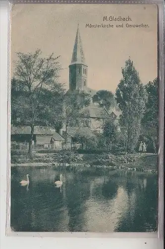 4050 MÖNCHENGLADBACH, Münsterkirche und Geroweiher, 1919