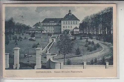 4050 MÖNCHENGLADBACH - ODENKIRCHEN, Kaiser-Wilhelm-Realschule, 1918