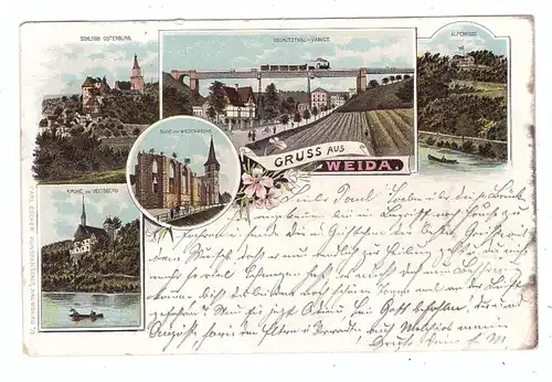 0-6518 WEIDA, Lithographie 1899, Gasthaus Alpenrose, Oschützthal-Viaduct / Eisenbahnbrücke, Bahnpost...
