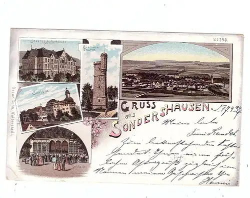 0-5400 SONDERSHAUSEN, Lithographie 1897, Bismarck Turm, Staatsschule, Schloss, Lohhalle, kl. Druckstelle