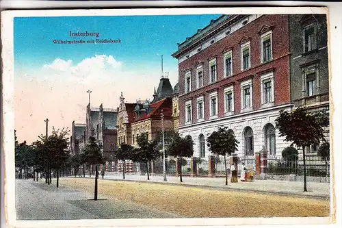 OSTPREUSSEN - INSTERBURG / TSCHERNJACHOWSK, 1917, Wilhelmstrasse mit Reichsbank