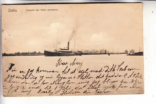 POMMERN - SZCZECIN / STETTIN, Dampfer den Hafen verlassend, AK nach Dänemark