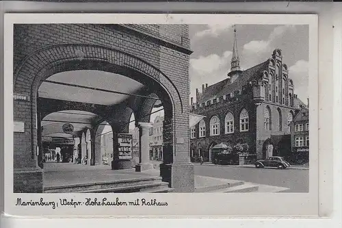 WESTPREUSSEN - MARIENBURG / MALBORK, Hohe Lauben mit Rathaus, 1943