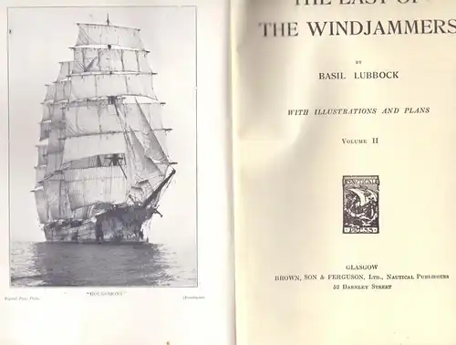 THE LAST OF THE WINDJAMMERS, Vol. I & II, 1963 Glasgow, normal and complete condition, cornered