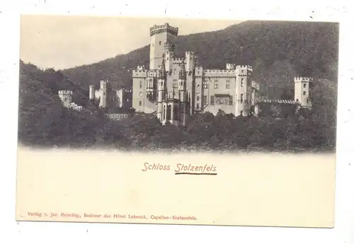 5400 KOBLENZ - STOLZENFELS, Schloss Stolzenfels, ca. 1905, ungeteilte Rückseite